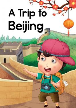 A Trip to Beijing
